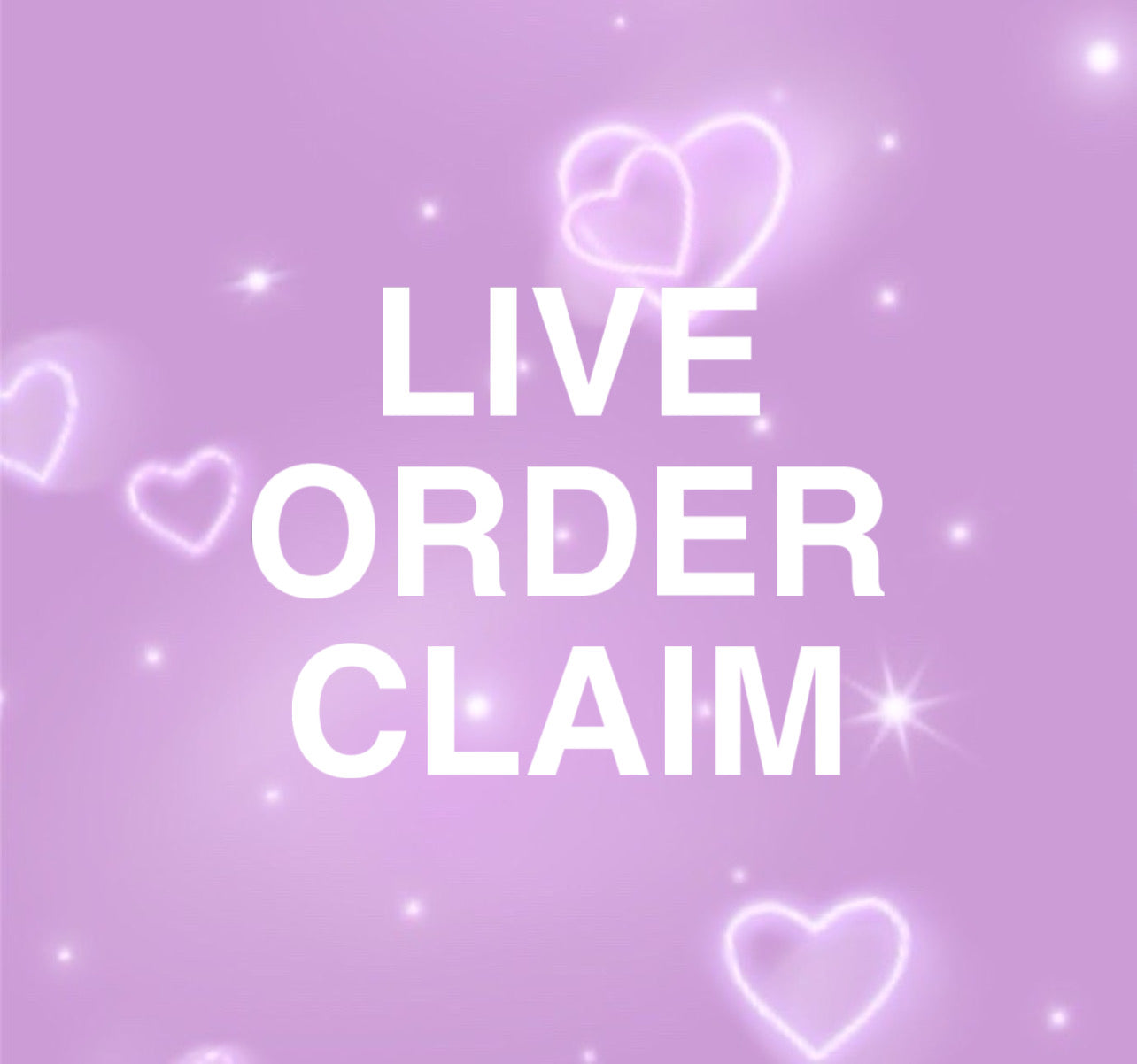 Live Order Claim